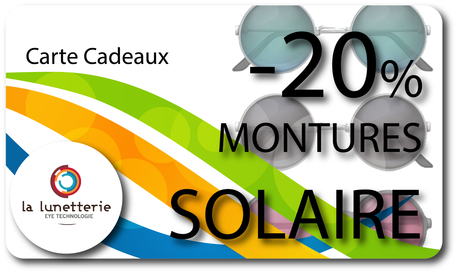 Moins 20% sur Vos Montures Solaire